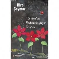 Türkiye`de Vatandaşlığın İnşası