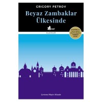 Beyaz Zambaklar Ülkesinde Ciltli