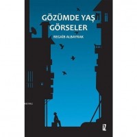 Gözümde Yaş Görseler