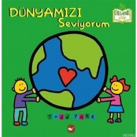 Dünyamızı Seviyorum