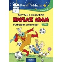 Haylaz Adam Futboldan Anlamıyor 5. Kitap