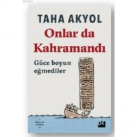 Onlar Da Kahramandı