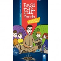 Böğürtlenle Başlayan Macera - Beşi Bir Yerde 2 Kitap - 4 Sınıf Okuma Kitabı