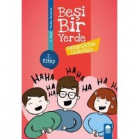 Sakarlıktan Liderliğe - Beşi Bir Yerde 7. Kitap / 4. Sınıf Okuma Kitabı