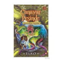 Canavar Peşinde 61 - Krallığın Kaderi Derinlerden Gelen Yaratık Elko