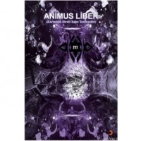 Animus Liber; Karanlığın İdraki Işığın Teminatıdır