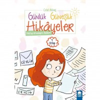 Mektup Arkadaşımı Buldum; Günlük Güneşlik Hikayeler Kitap 4