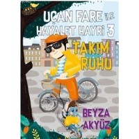 Uçan Fare ile Hayalet Hayri 3 - Takım Ruhu