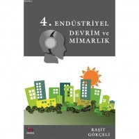 4. Endüstriyel Devrim ve Mimarlık