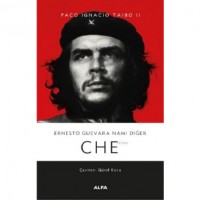 Ernesto Guevara Namı Değer Che