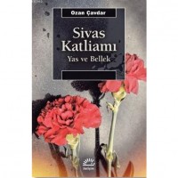 Sivas Katliamı; Yas ve Bellek