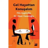 Gel Hayattan Konuşalım
