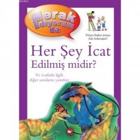 Merak Ediyorum da - Her Şey İEdilmiş midir?