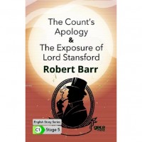 The `s Apology - The Exposure of Lord Stansford İngilizce Hikayeler C1 Stage 5