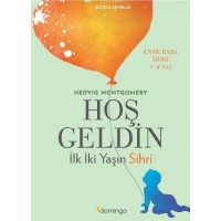 Hoşgeldin İlk İki Yaşın Sihri