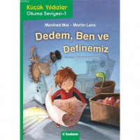 Dedem, Ben ve Definemiz - Küçük Yıldızlar Okuma Seviyesi -1