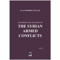 Exploring the Anatomy of The Syrian Armed Conflicts