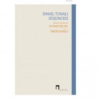 İsmail Tunalı Düşüncesi
