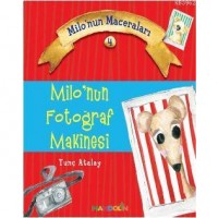 Milonun Maceraları 4; Milo`nun  Fotoğraf Makinesi