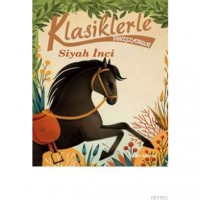 Klasiklerle Tanışıyorum- Siyah İnci