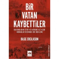 Bir Vatan Kaybettiler