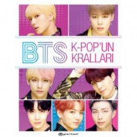 BTS: K-Pop`un Kralları