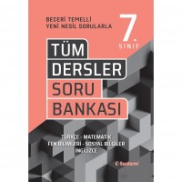 7.Sınıf Tüm Dersler Beceri Temelli Soru Bankası