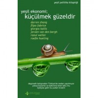 Yeşil Ekonomi Küçülmek Güzeldir