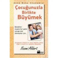 Çocuğunuzla Birlikte Büyümek