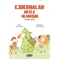 Ejderhalar Nezle Olmasın ve Diğer Şiirler