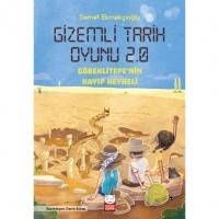 Gizemli Tarih Oyunu 2.0 - Göbeklitepe`nin Kayıp Heykeli