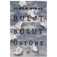 Bulut Bulut Üstüne