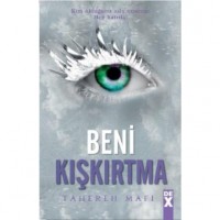Bana Dokunma 5; Beni Kışkırtma