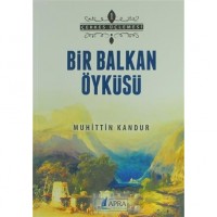 Bir Balkan Öyküsü; Çerkes Üçlemesi 1