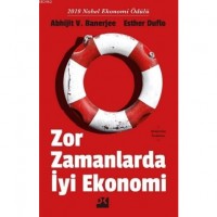 Zor Zamanlarda İyi Ekonomi