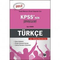 KPSS`nin Şifreleri Türkçe; Devlet Memuru Olmak İsteyenler İçin