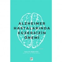 Alzheimer Hastalarında Egzersizin Önemi