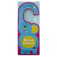 Banyo Zamanı - Ben Artık Büyüdüm! Ciltli; Oku ve As!