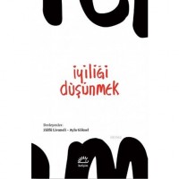 İyiliği Düşünmek