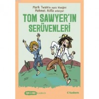 Tom Sawyer`ın Serüvenleri - Sen De Oku