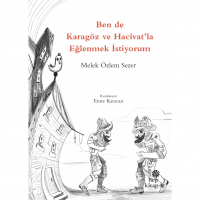 Ben de Karagöz ve Hacivat`la Eğlenmek İstiyorum!