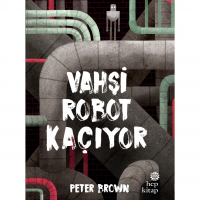 Vahşi Robot Kaçıyor