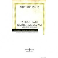 Eşekarıları, Kadınlar Savaşı ve Diğer Oyunlar Ciltli