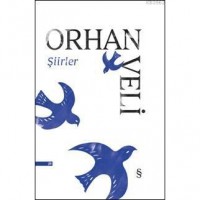 Orhan Veli; Şiirler