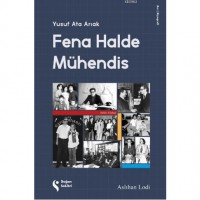 Fena Halde Mühendis