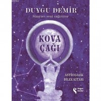 Kova Çağı - Astrolojik Dilek Kitabı; Simyacı Seni Çağırıyor