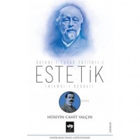 Estetik - Servet-i Fünun Yazıları 1; Hikmet-i Bedayi