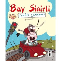 Bay Sinirli Trafik Canavarı