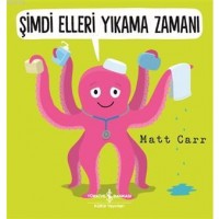 Şimdi Elleri Yıkama Zamanı