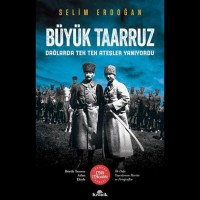 Büyük Taarruz; Dağlarda Tek Tek Ateşler Yanıyordu